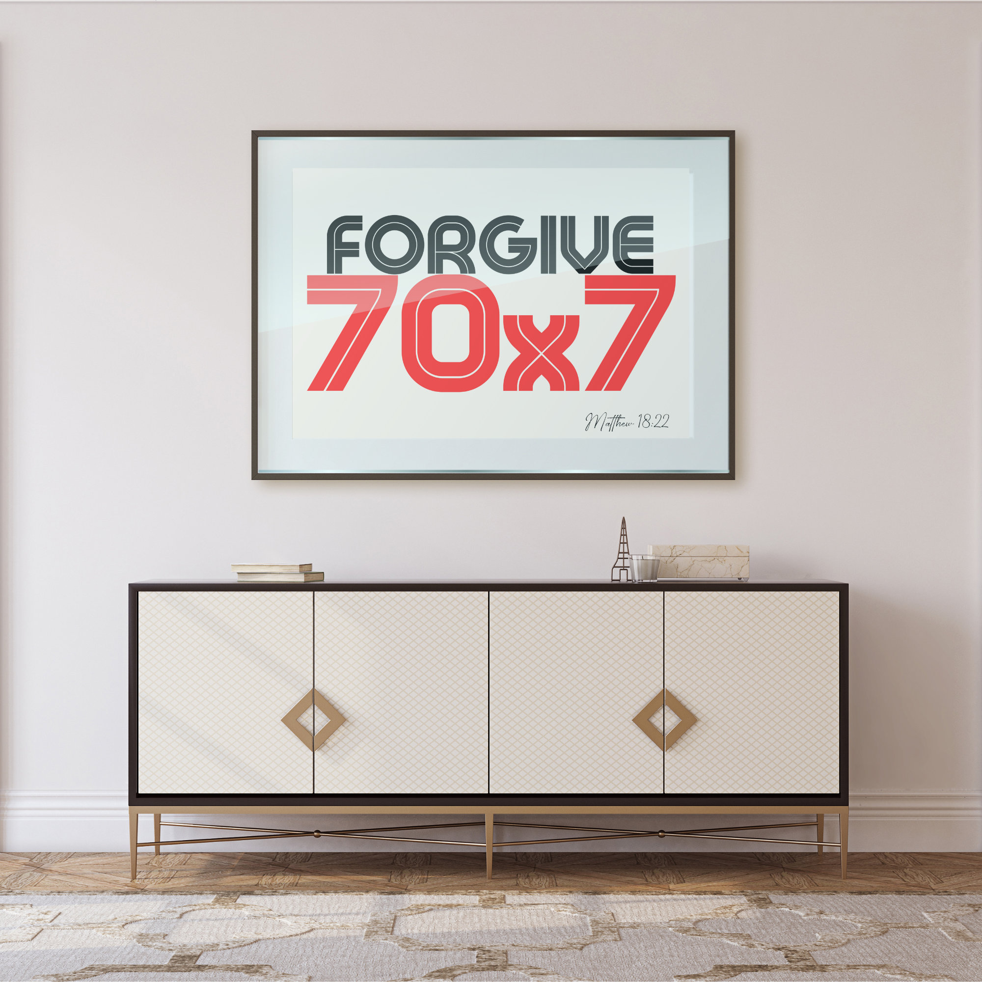 Forgive Seventy Times Seven (70 X 7) Poster Inspired by Matthew 18:22 ...