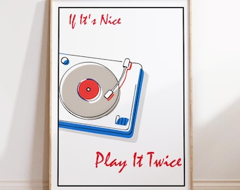 Set of 2 Retro Turntable Print - “If It's Nice, Play It Twice” - Fun Wall Art, Music Lover Decor, Printable Art for Vinyl Enthusiasts