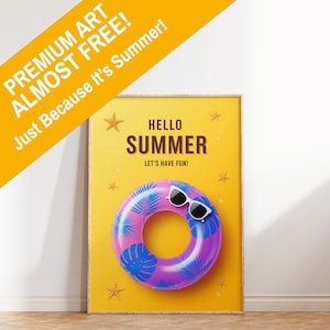 Pôster Olá Verão – Estampa colorida de verão com boia de natação e óculos de sol | Decoração de parede digital | Clima alegre de verão para sua casa