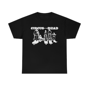 Circus of the Dead &quot;Line Up&quot; T-shirt Designed By John Mata