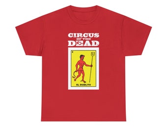 Circus of the Dead Loteria Karte ""el Diablito" Teufel T-Shirt."