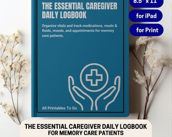 Dementia Care Daily Log: Alzheimer's Patient Health Tracker (PDF)