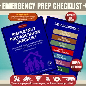 May include: A blue and white checklist titled "Emergency Preparedness Checklist" with a family of four inside a house. The checklist is an essential guide for preparing for emergencies and disasters. The text "50% Off Today!" is in a red circle.