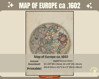 Old Europe Map Print ca. 1602: Historical Wall Art (Digital Download)