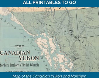 1897 Yukon & Northern BC Antique Map, Canadian History Wall Art (Digital Download)