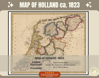 May include: An antique map of Holland from circa 1823. The map is printed in black and white on a cream-colored paper. The map shows the borders of the provinces of Holland, with the names of the provinces printed in black. The map is surrounded by a decorative border.