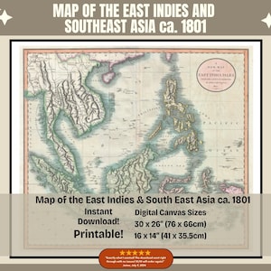 Map of the East Indies and Southeast Asia from 1801, Downloadable Maps, Southeast Asian History, Historical Maps, Wall Map Decor