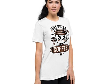 Bonita camiseta con la frase "Pero primero, café"; divertida camiseta con estampado para amantes del café; camiseta vintage suave de tres piezas