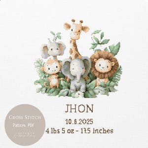 May include: Cross stitch pattern with a jungle animal theme. The design includes a giraffe, elephant, lion, and monkey amidst green leaves. The text reads "JHON", "10.6.2025", and "4 lbs 5 oz - 44.5 cm".