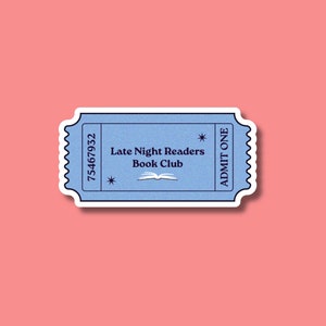Late Night Book Club Sticker, Book Club, Bookish Sticker, Reader Sticker, Gifts for Readers, Kindle Sticker, Kindle Reader, Late Night Reads