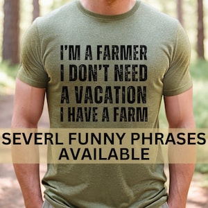 Funny Farm Shirts, Shirt for a Farmer, Birthday Farmer Shirt, Farm Dad Shirt, Cattle Farm Shirt, Cattle Tshirt, Farmers Fathers Day, Unisex