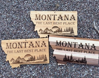 Montana Shaped Montana Last Best Place Schneidebrett, Charcuterie Brett oder Zeichen