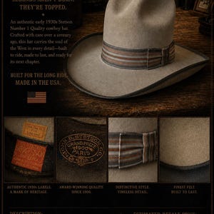 May include: A vintage 1930s Stetson Number 1 Quality cowboy hat in tan felt with a Gus-style crown and a wide brim. The hat features a decorative striped hatband, an interior leather sweatband, and original labels including a 1900 Paris Grand Prize mark.