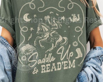 Western Romance Bookish Shirt Saddle Up and ReadEm Comfort Colors Tee Cowgirl Reading Shirt Country Romance Gift Cowboy Book Lover Tee