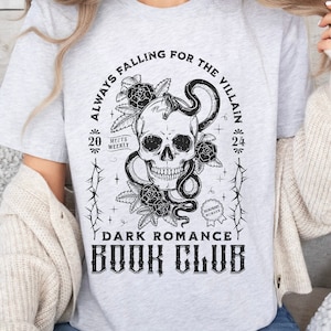 Dark Romance Shirt for Book Lover Vintage Bookish Shirt for Dark Romance Readers Vintage Dark Academia Reading Shirt for Women Bookish Gift