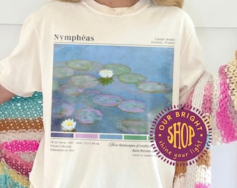 Water Lilies Comfort Colors Shirt Claude Monet Artist Tshirt Floral Painting Artwork T-shirt Art Lover Tee Gift for Her Flower Nature Merch