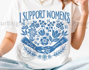 Women's Rights & Wrongs Shirt Floral Equality Activist Merch Empowerment Top Floral Feminism Tee Gender Equality Shirt Hand-Drawn Design