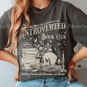 Introverted Book Club Comfort Color Shirt for Romance Reader and Book Lover Antisocial Vintage Reading Tee Gift for Bookworm & Bibliophiles