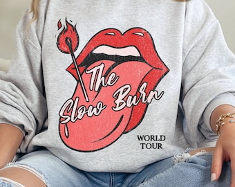 Slow Burn World Tour Sweatshirt for Smut Reader Spicy Bookish Crewneck for Book Lover Funny Book Plus Sizes Sweatshirt Smutty Merch for Her