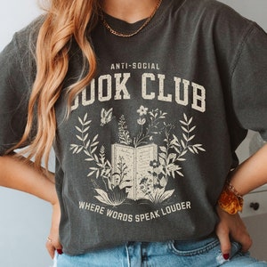 Anti Social Book Club Shirt Vintage Bookworm Comfort Colors T-Shirt Bookish Reading Tee Gift for Book Lovers Bookish Christmas Gift for Her