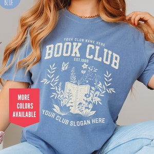 Customized Book Club Shirt Bookish Comfort Colors Shirts Book Club Since Reading Club T-shirt Personalized Name Book Club Gift for reader