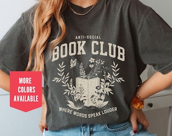 Anti Social Book Club Shirt Vintage Bookworm Comfort Colors T-Shirt Bookish Reading Tee Gift for Book Lovers Bookish Christmas Gift for Her