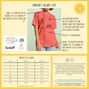 May include: Coral Comfort Colors 1717 unisex t-shirt. Features a double-stitched rib collar and bottom hem for durability. Made of 100% ringspun cotton with a relaxed, tubular fit. Includes a size chart with measurements in inches.