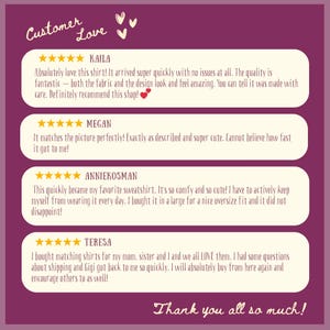 May include: A purple graphic with customer reviews. The text "Customer Love" is at the top, with four customer testimonials below. Each review includes a star rating and a customer's name, with positive comments about the product.