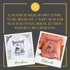 May include: Two images showing a white hoodie and an orange t-shirt with the same design. The design features a stack of books with butterflies and the text "Proud Member of the Romantasy Readers Society".