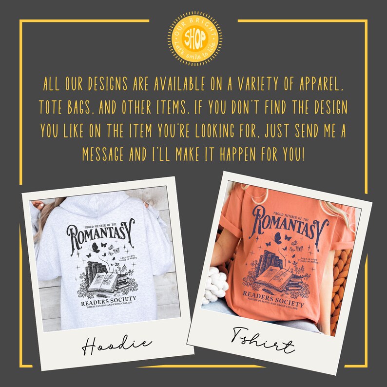 May include: Two images showing a white hoodie and an orange t-shirt with the same design. The design features a stack of books with butterflies and the text "Proud Member of the Romantasy Readers Society".