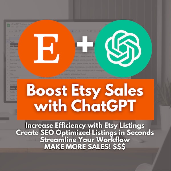 Comprehensive ChatGPT Prompts for Etsy Sellers - Grow Your Shop and Increase Sales