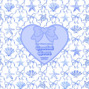 May include: A seamless pattern featuring blue watercolor illustrations of seashells, starfish, sea turtles, and bows on a white background. The center of the pattern features a heart-shaped graphic with the text "Mon Cherry Amour Coastal Bows seamless pattern".