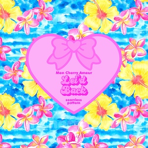 Puede incluir: Patrón sin costuras con flores de acuarela rosas y amarillas sobre un fondo a rayas azules y blancas. Una forma de corazón rosa con un lazo y el texto "Mon Cherry Amour Lei'd Back seamless pattern" se superpone al diseño.