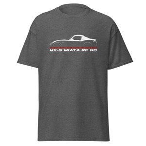 Premium T-Shirt For MX-5 Miata RF ND 2016-2020 Car Enthusiast Grandpa Dad Mom Son Boyfriend Christmas Gift Unisex Tee Shirt
