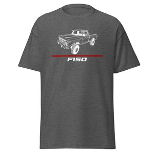 Premium T-Shirt For F150 1976 Truck Car Enthusiast Grandpa Dad Mom Son Boyfriend Christmas Gift Unisex Tee Shirt