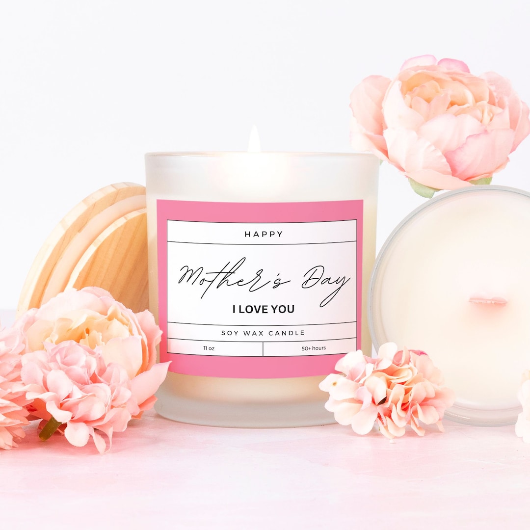 Gifts for Mom, Mothers Day Candle, Candle, I Love You Gift for Mothers