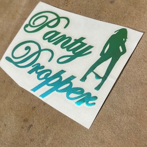 Panty dropper decal