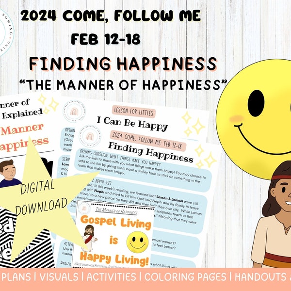 Come Follow Me 2024 |Feb 12-18| Finding Happiness Lesson & Activities|Manner of Happiness|Gospel Living|2 Nephi 5|Family|Primary|Nursery|LDS