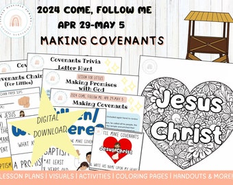 Come Follow Me 2024|April 29-May5|Covenants Lesson & Activities|King Benjamin|Taking Upon His Name|Baptism|Temple|Family|Primary|Nursery|LDS