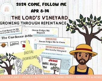 Come Follow Me 2024|April 8-14|Lord’s VineyardLesson & Activities|Repentance|Zenos’ Allegory|Jacob 5|Olive Tree|Family|Primary|Nursery|LDS