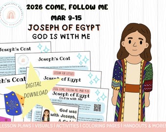 Come Follow Me 2026|Mar 9-15|Joseph of Egypt Lesson&Activities|Genesis 37-41|God is With Me|LDS Primary (Digital)