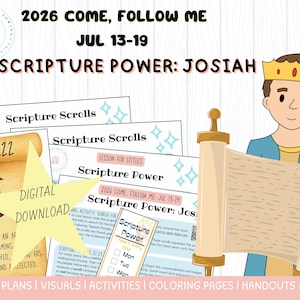 July 13-19| 2 Kings 16-25 | 2026 Come Follow Me Lesson | Josiah | Scripture Power (Digital)