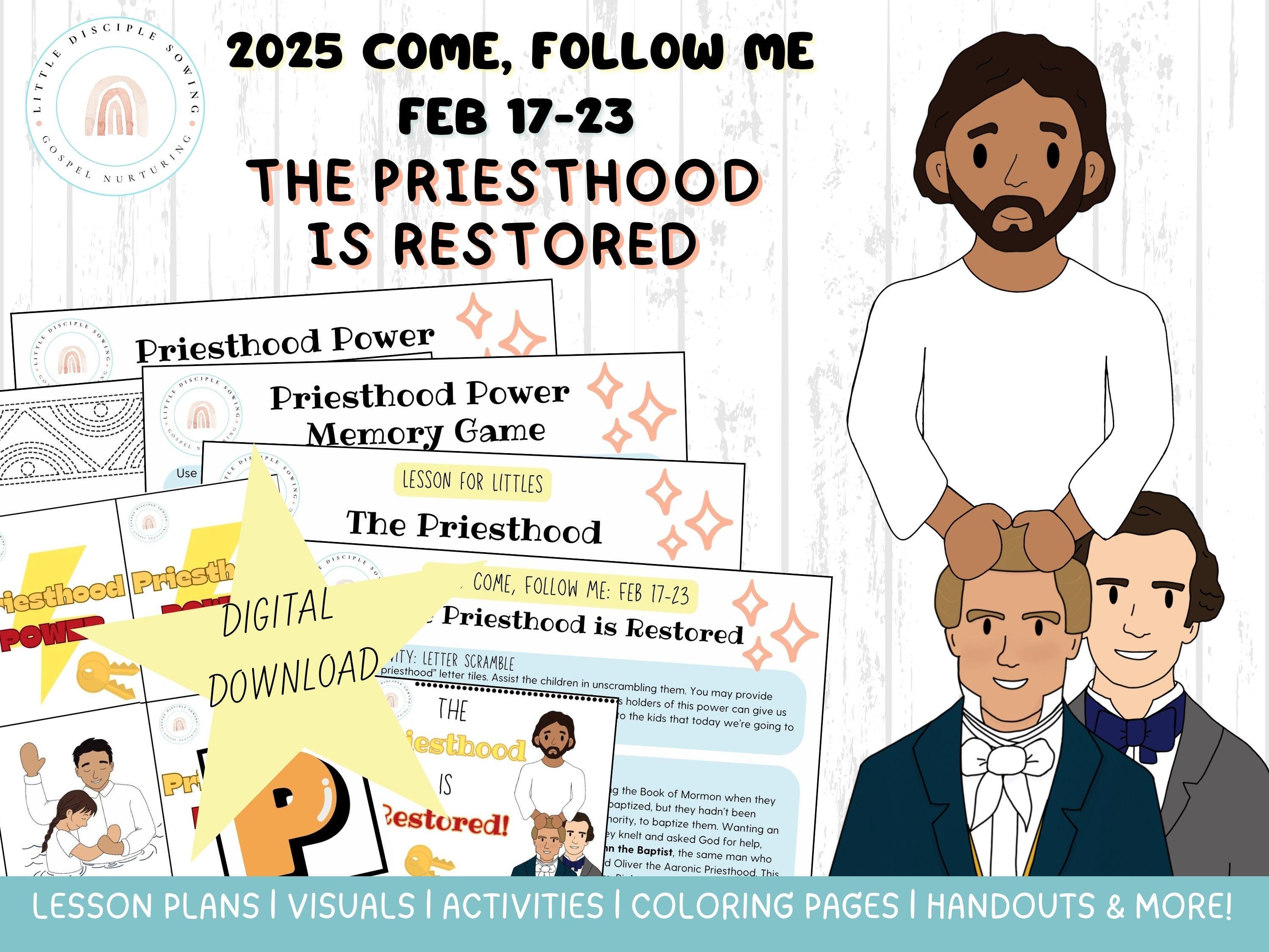 Come Follow Me 2025|feb 17-23|priesthood is Restored Lesson/activities ...