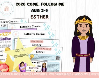 Aug 3-9 | Esther | 2026 Come Follow Me Lesson (Digital)