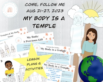 Come Follow Me 2023 | Aug 21-27| My Body is a Temple Lesson and Activities|1 Corinthians 3|Family|Primary| Nursery