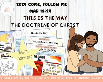 Come Follow Me 2024 |Mar 18-24|Dies ist der Weg Lektion & Aktivitäten|Lehre über Christus|Buch Mormon|Familie|Kindergarten|Schulheim