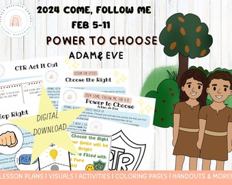 Come Follow Me 2024 |Feb 5-11| Power to Choose Lesson & Activities|Adam/Eve|Choose the Right|Agency|2 Nephi 1-2|Family|Primary|Nursery|LDS