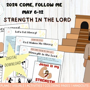 Come Follow Me 2024|May 6-12|Strength in the Lord Lesson & Activities|Zeniff|Spiritual Strength|Nephites vs Lamanites|Family|Primary|Nursery
