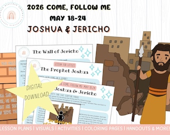 May 18-24 | Joshua | 2026 Come Follow Me Lesson |Be Strong and of Good Courage (Digital)