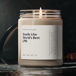 World&#39;s Best LPN Nurse Candle, Gift for LPN, LPN Gift Idea, Nurse Appreciation, Nurse Week, Nurse Graduation